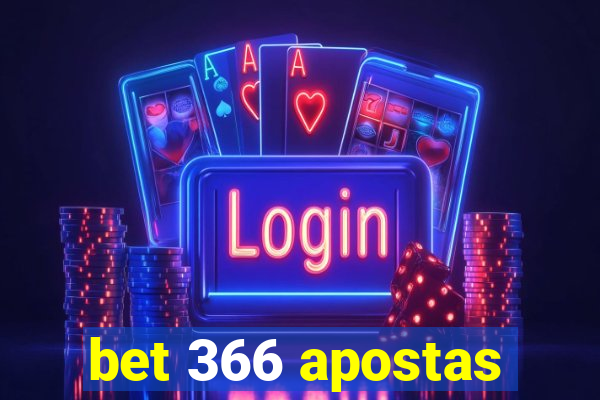 bet 366 apostas